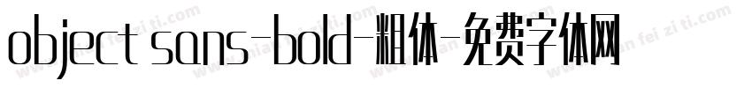 object sans-bold-粗体字体转换
